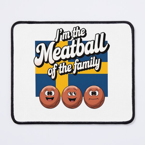 Item preview, I'm the meatball, I'm the swedisch meatball, Kotbullar designed and sold by JansenGS.