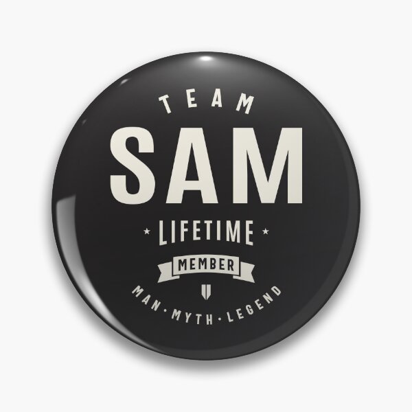 Item preview, Team Sam Lifetime Member Funny Name Sam designed and sold by cidolopez.