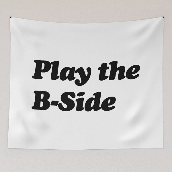 Item preview, Play The B-Side designed and sold by TraceTheFace.