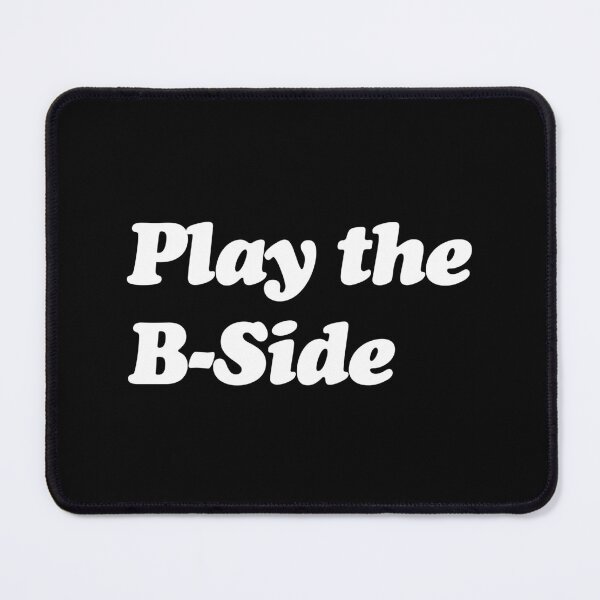 Item preview, Play The B-Side 2 designed and sold by TraceTheFace.