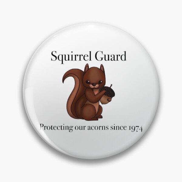 Item preview, Squirrel Guard designed and sold by BaronySteppes.