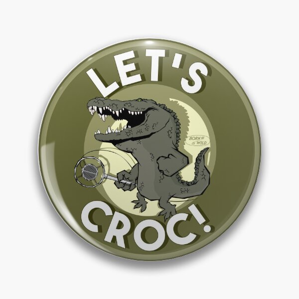 Item preview, Let's Croc! designed and sold by Born (to be) Wild.