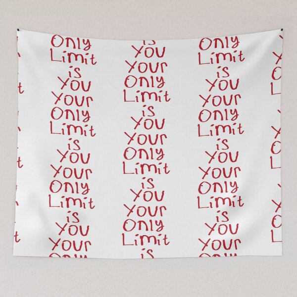 Item preview, Your Only Limit is You designed and sold by kinpirks.