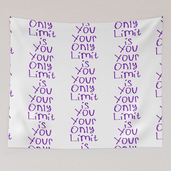 Item preview, Your Only Limit is You designed and sold by kinpirks.