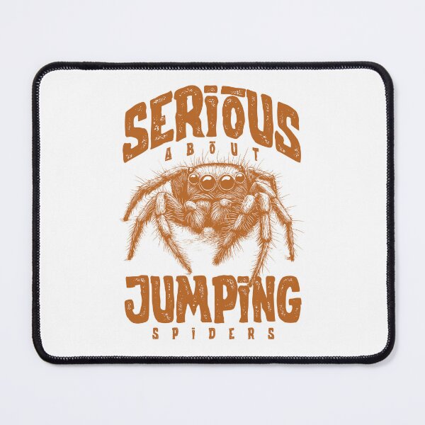 Item preview, Serious About Jumping Spiders Pet Spider Owner designed and sold by JRRTs.