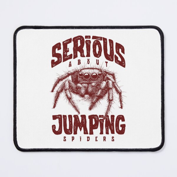 Item preview, Serious About Jumping Spiders Pet Spider Owner designed and sold by JRRTs.