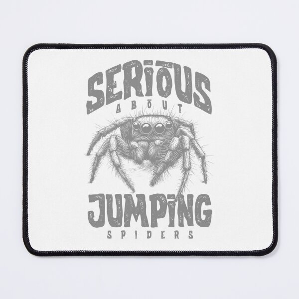 Item preview, Serious About Jumping Spiders Pet Spider Owner designed and sold by JRRTs.