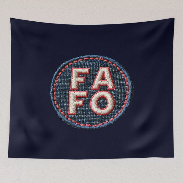 Item preview, FAFO - F**k Around and Find Out designed and sold by sbdigital.