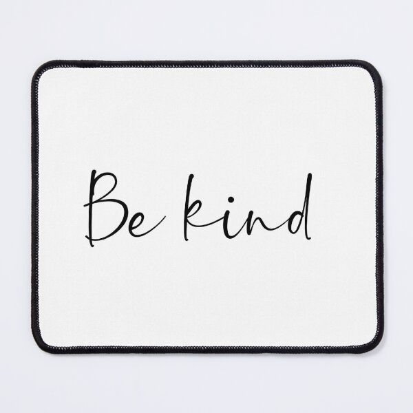 Item preview, Be kind designed and sold by egrubbs.