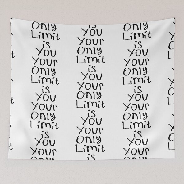 Item preview, Your Only Limit is You designed and sold by kinpirks.