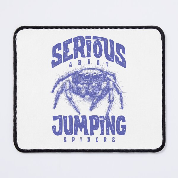Item preview, Serious About Jumping Spiders Pet Spider Owner designed and sold by JRRTs.