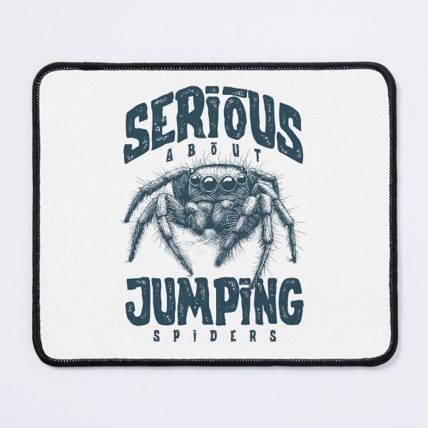 Item preview, Serious About Jumping Spiders Pet Spider Owner designed and sold by JRRTs.