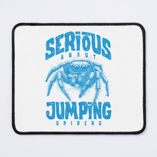 Item preview, Serious About Jumping Spiders Pet Spider Owner designed and sold by JRRTs.