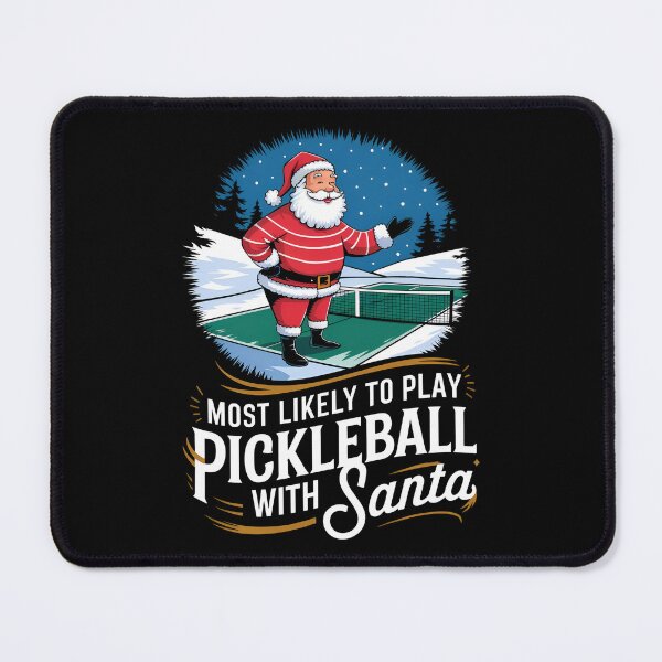 Item preview, Most Likely To Play Pickleball With Santa - A funny gift for pickleball fans and Christmas humor lovers! designed and sold by ZyziowskyArt.