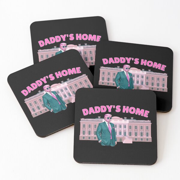 Item preview, Daddy's Home Trump designed and sold by ThereseLyssia.