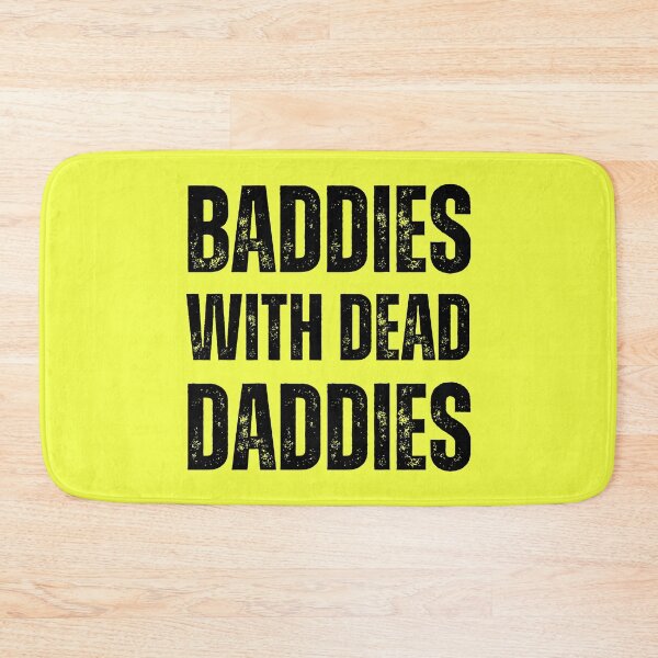 Item preview, Baddies With Dead Daddies Groovy Quote, Dead Daddies Groovy Funny Idea, Baddies, Horror themed, Get saddies tee, Mom, Dad designed and sold by FlexiPrints.