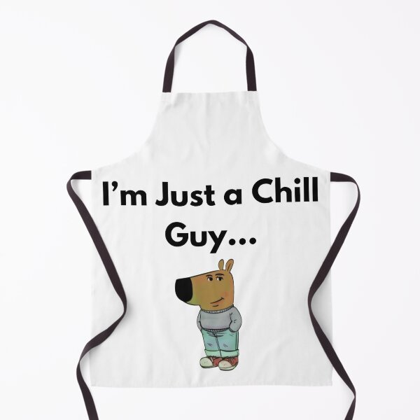 Item preview, I'm just a chill guy... designed and sold by hihixx.