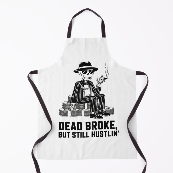 Item preview, Dead Broke, But Still Hustlin' - Retro Skeleton Hustler designed and sold by OldSchoolRetro.