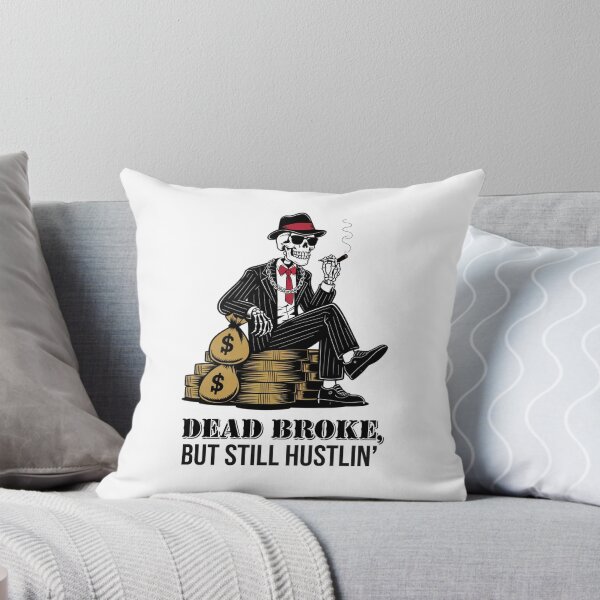Item preview, Dead Broke, But Still Hustlin' - Retro Skeleton Hustler designed and sold by OldSchoolRetro.