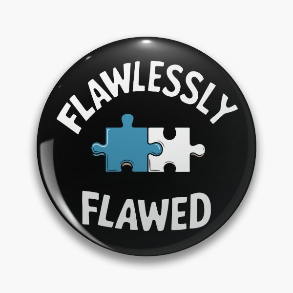 Item preview, Flawlessly Flawed designed and sold by TrippyOutfitter.