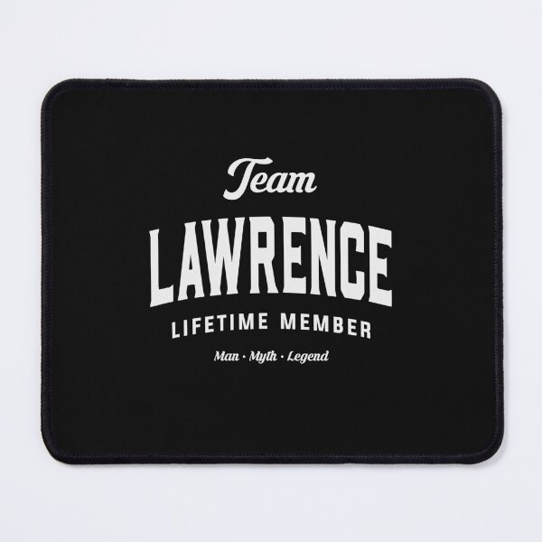 Item preview, Team Lawrence Lifetime Member Funny Name Lawrence designed and sold by cidolopez.
