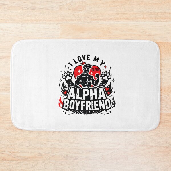 Item preview, I Love My Alpha Boyfriend designed and sold by Mateusz Majcherek.