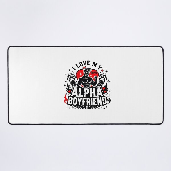 Item preview, I Love My Alpha Boyfriend designed and sold by Mateusz Majcherek.