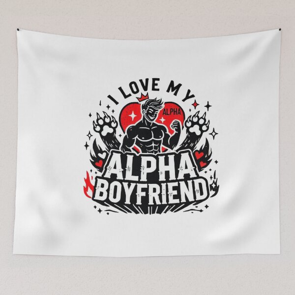 Item preview, I Love My Alpha Boyfriend designed and sold by Mateusz Majcherek.