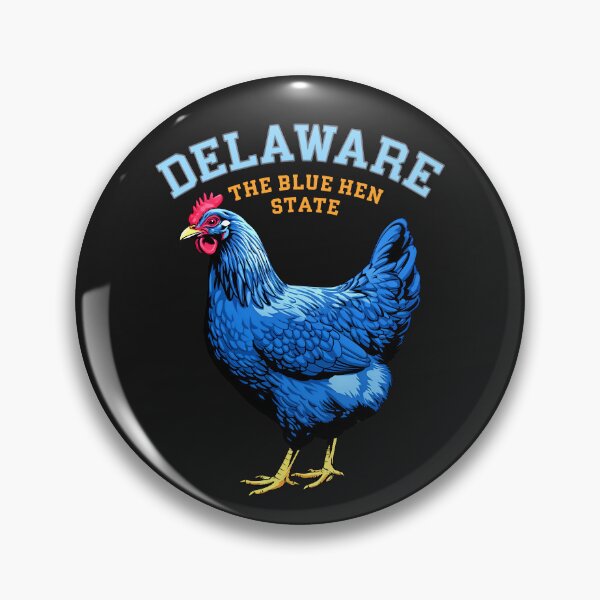 Item preview, Delaware The Blue Hen State Quote designed and sold by TheArtOfPat.