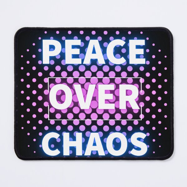 Item preview, PEACE OVER CHAOS - Motivational/Inspirational quotes designed and sold by TishCO.