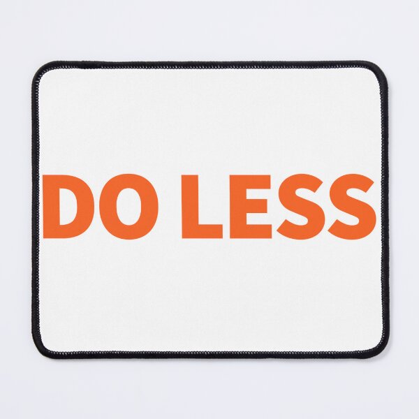Item preview, Do Less Minimalist designed and sold by The Junto Shop.