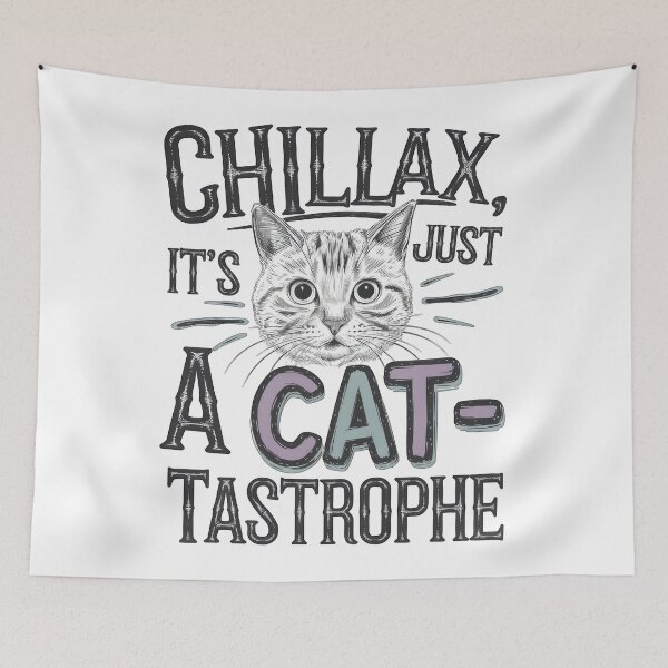 Item preview, chillax , its just a cat designed and sold by Ismartista.