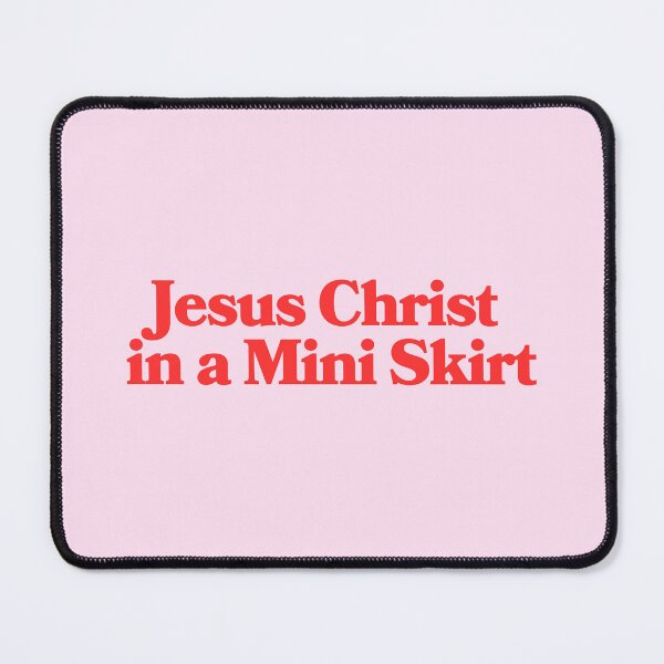 Item preview, Jesus Christ in a Mini Skirt Meg Smith designed and sold by Morton Designs.