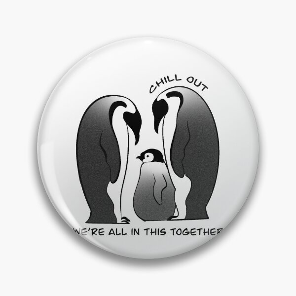 Item preview, Chill Out, We’re All in This Together designed and sold by jjamieww.