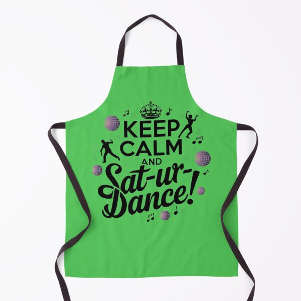 Item preview, keep calm and sat-ur dance happy saturday designed and sold by bukajart.