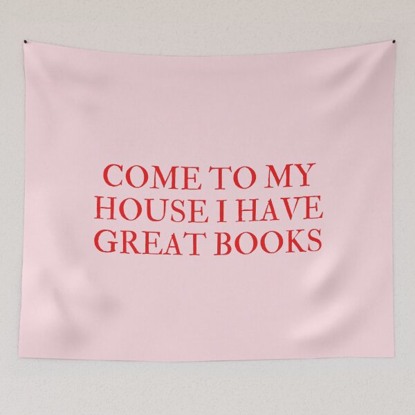 Item preview, COME TO MY HOUSE I HAVE GREAT BOOKS designed and sold by mydoodlesateme.