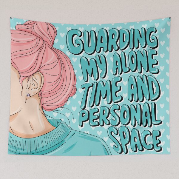 Item preview, Guarding My Alone Time And Personal Space designed and sold by Cope-Doodles.