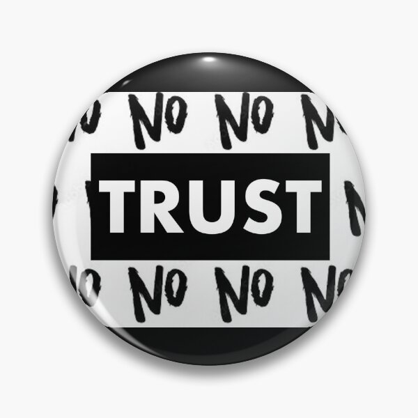 Item preview, NO TRUST designed and sold by john ares.
