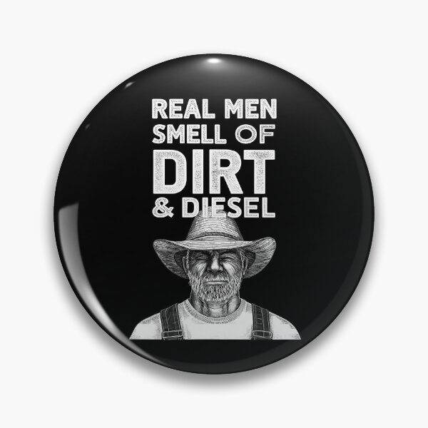 Item preview, Real Men Smell of Dirt & Diesel designed and sold by JesterKrewArt.