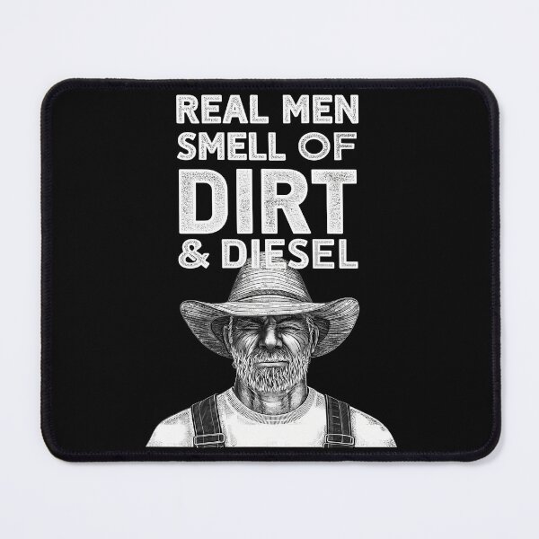 Item preview, Real Men Smell of Dirt & Diesel designed and sold by JesterKrewArt.