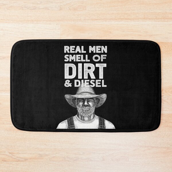 Item preview, Real Men Smell of Dirt & Diesel designed and sold by JesterKrewArt.