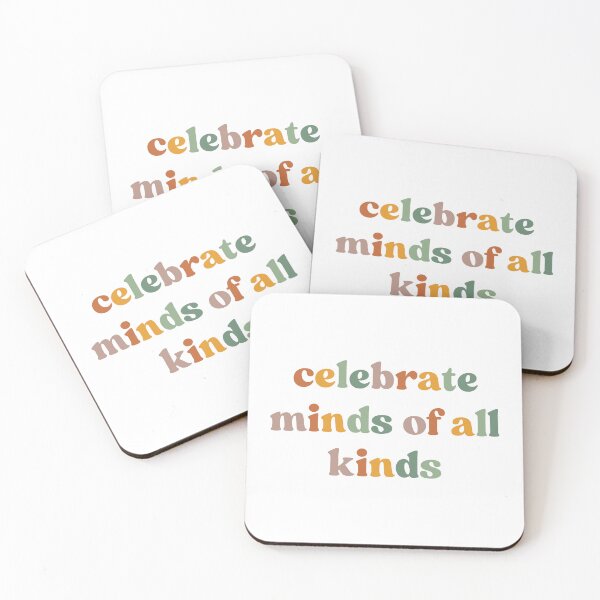 Item preview, Celebrate Minds of All Kinds, Neurodiversity designed and sold by faridman.
