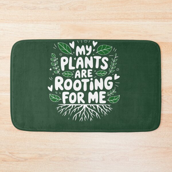 Item preview, My plants are rooting for me designed and sold by ArtemeliaDesign.
