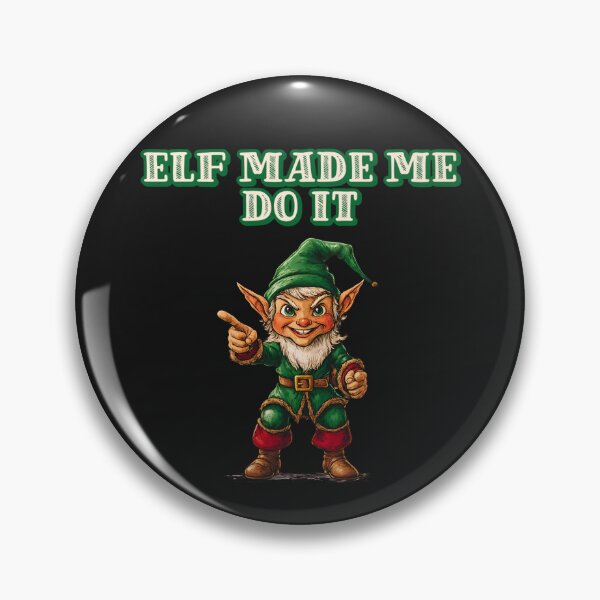 Item preview, Elf Made Me Do It - Funny Christmas Mischief Design designed and sold by DominEdge.