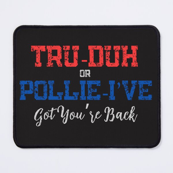 Item preview, Tru-duh or Pollie-I’ve got your back  designed and sold by VintageRootsCa.