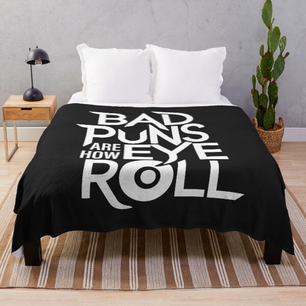 Item preview, Bad Puns Are How Eye Roll designed and sold by creativeliberty.