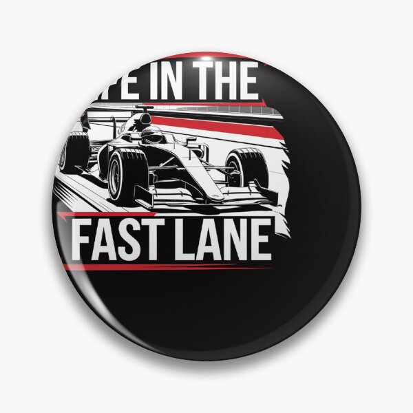 Item preview, Life In The Fast Line F1 Formula One Car, Race Car designed and sold by PhotoArtMC.