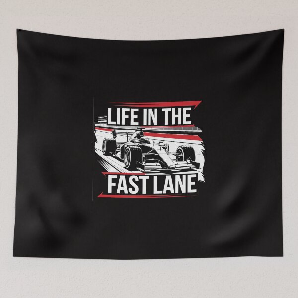 Item preview, Life In The Fast Line F1 Formula One Car, Race Car designed and sold by PhotoArtMC.