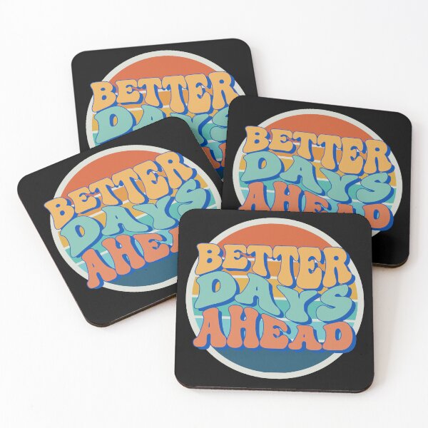 Item preview, Better Days Ahead designed and sold by Eranthe Bernardo.