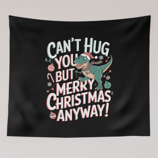 Item preview, Can’t Hug You, But Merry Christmas Anyway! Dinosaur Christmas Pun designed and sold by DomTeesHaven.